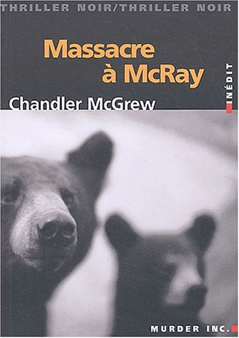 Massacre à McRay