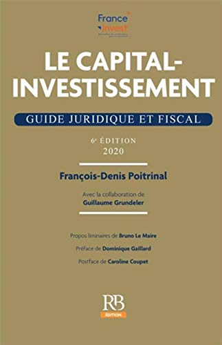 Le capital-investissement : guide juridique et fiscal