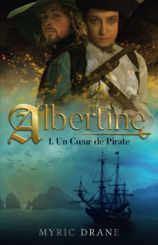 Albertine T1 - Un c?ur de pirate