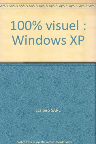 100% visuel : windows xp