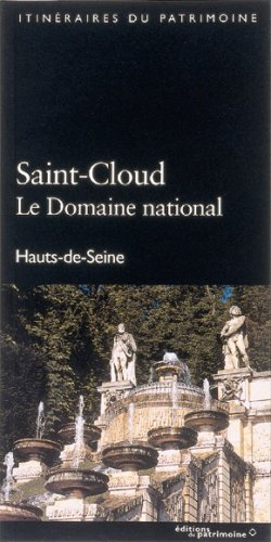 Saint-Cloud, le domaine national : Hauts-de-Seine