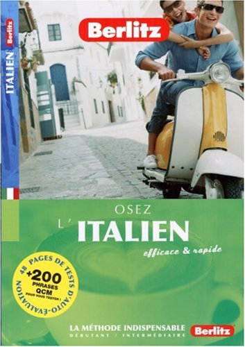 Osez l'italien : efficace et rapide