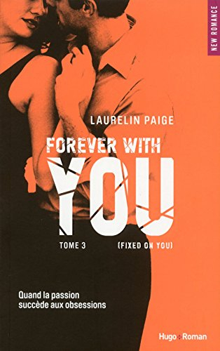 Fixed on you. Vol. 3. Forever with you