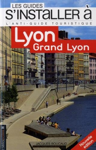 Lyon, Rhône Saône