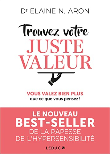 Trouvez votre juste valeur : vous valez bien plus que ce que vous pensez !