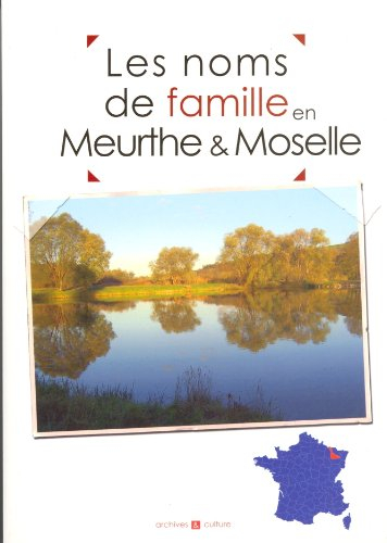 Les noms de famille en Meurthe-et-Moselle