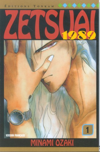 Zetsuai 1989. Vol. 1