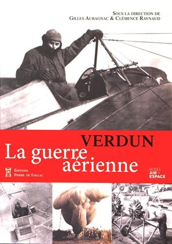 Verdun : la guerre aérienne