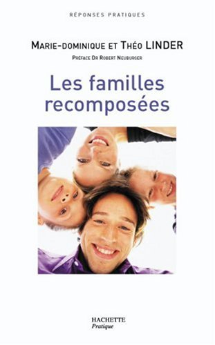 Familles recomposées : guide pratique