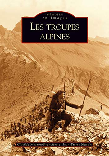 Les troupes alpines