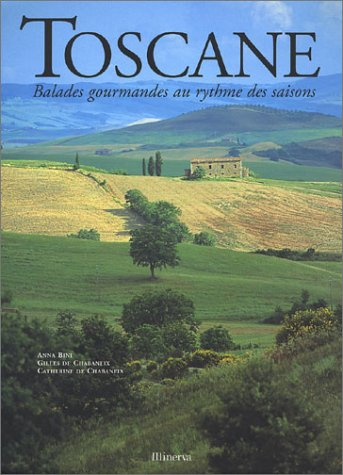 Toscane : balades gourmandes au rythme des saisons