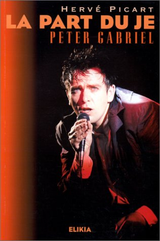 La part du Je : Peter Gabriel