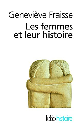 Les femmes et leur histoire