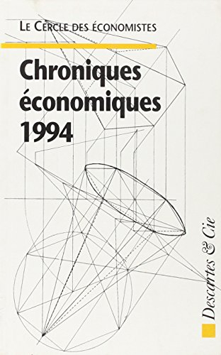 Chroniques économiques 1994