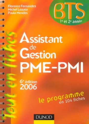 assistant de gestion pme-pmi : edition 2006