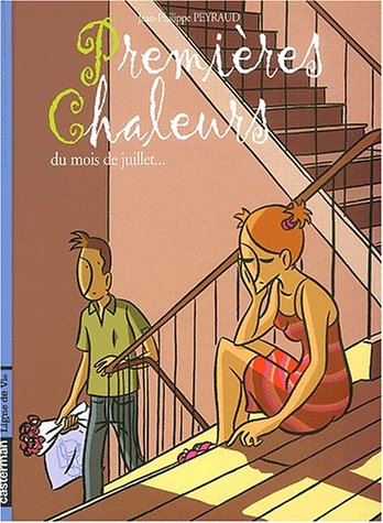 Premières chaleurs. Vol. 3. Premières chaleurs du mois de juillet