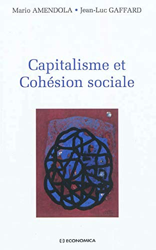 Capitalisme et cohésion sociale