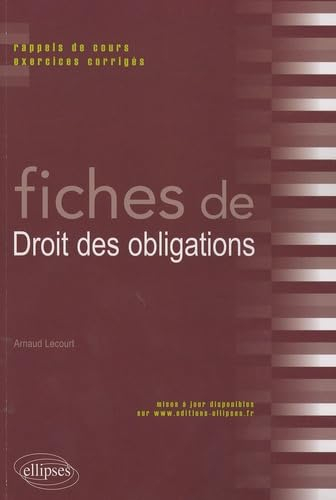 Fiches de droit des obligations : rappels de cours, exercices corrigés