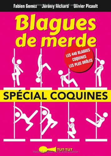 Blagues de merde : spécial coquines