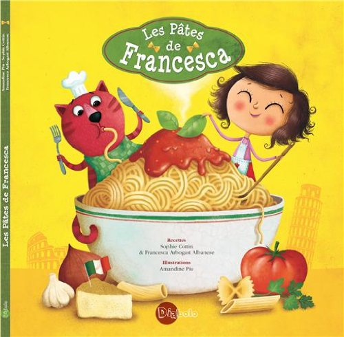Les pâtes de Francesca : viva la pasta !