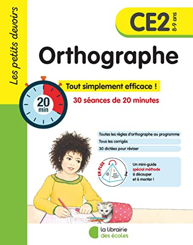 Orthographe CE2, 8-9 ans : 30 séances de 20 minutes