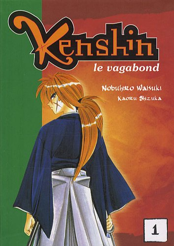 Kenshin : le vagabond. Vol. 1