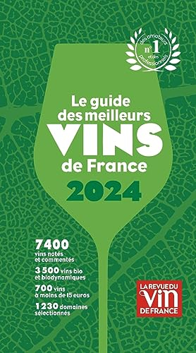 Le guide des meilleurs vins de France : 2024