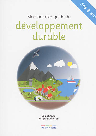 Mon premier guide du développement durable