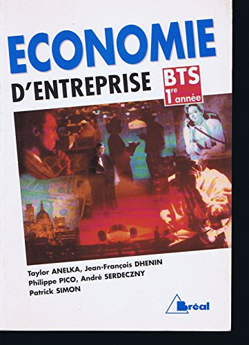 economie d'entreprise : bts, 1re année