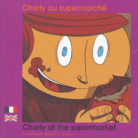 Charly au supermarché. Charly at the supermarket