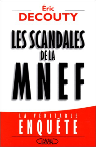 Les scandales de la MNEF