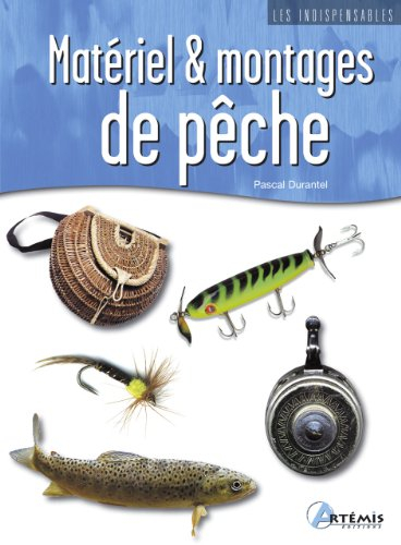 Matériel & montages de pêche