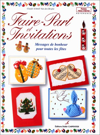 Faire-part et invitations : messages de bonheur pour toutes les fêtes