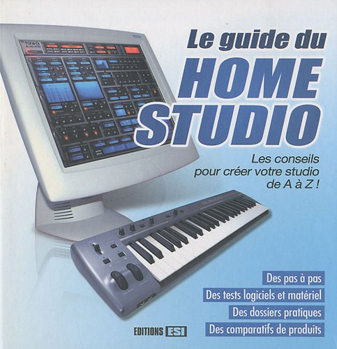 Le guide du home studio : les conseils pour créer votre studio de A à Z !