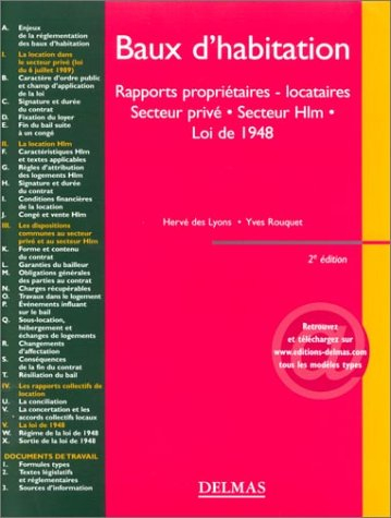 Baux d'habitation : Rapports propriétaires-locataires - Secteur privé - Secteur HLM - Loi de 1948
