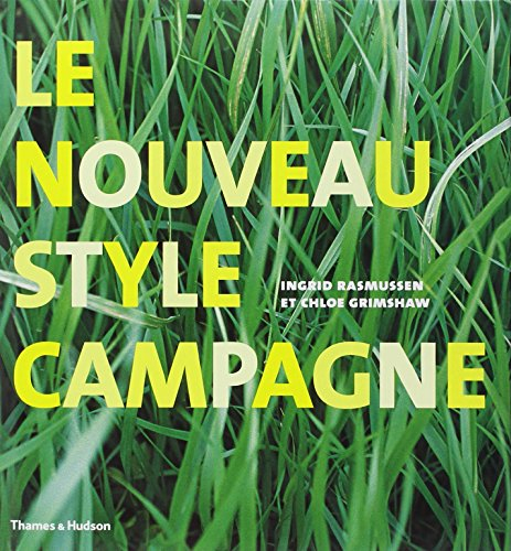 Le nouveau style campagne