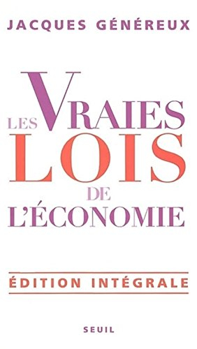 Les vraies lois de l'économie