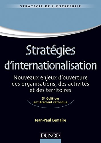 Stratégies d'internationalisation : nouveaux enjeux d'ouverture des organisations, des activités et 