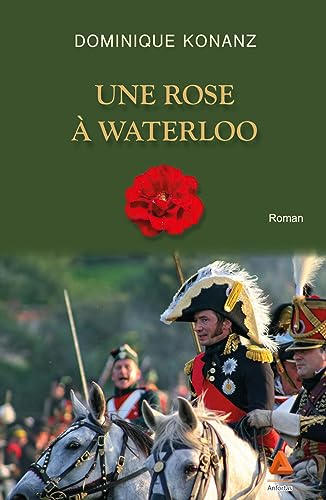 Une rose à Waterloo