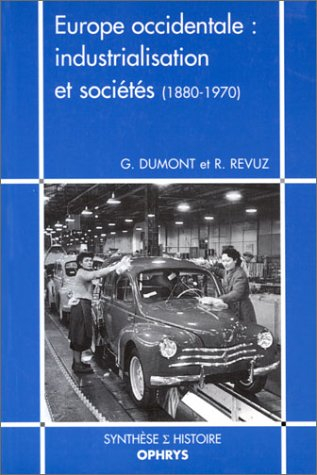 Europe occidentale, industrialisation et sociétés (1880-1970)