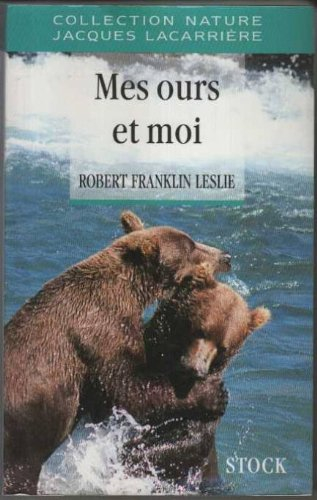 Mes ours et moi