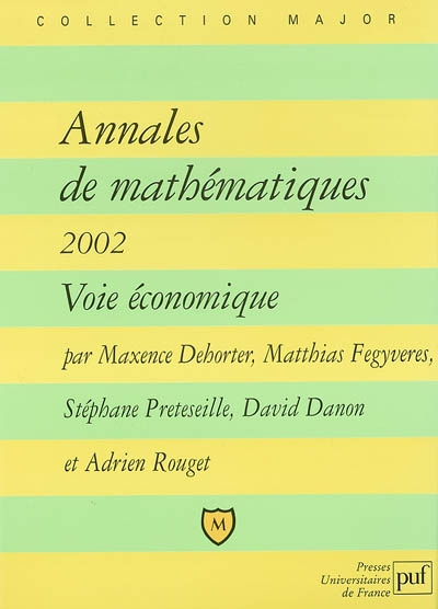 Annales de mathématiques 2002 : voie économique