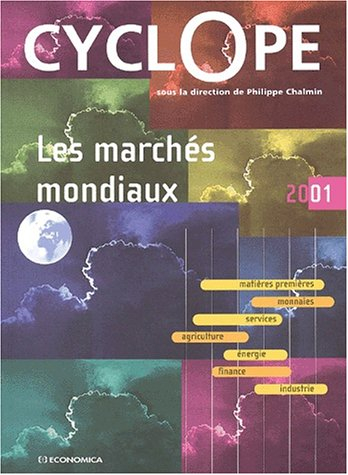 Cyclope 2001 : les marchés mondiaux