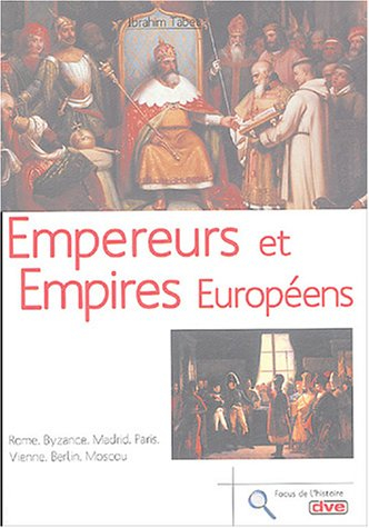 Empereurs et empires européens