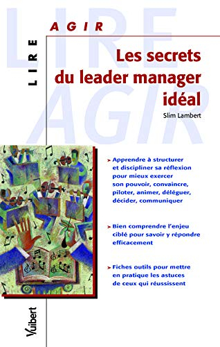 Les secrets du leader manager idéal