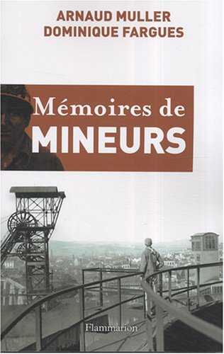 Mémoires de mineurs