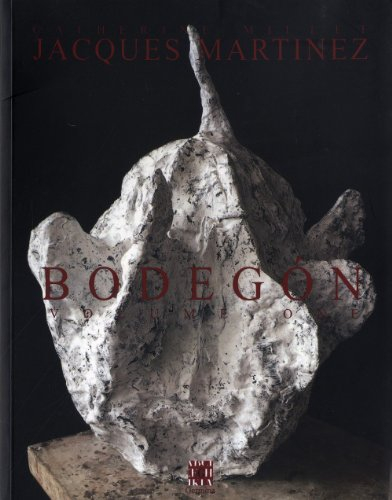 Bodegon. Vol. 1 - Catherine Millet, Jacques Martinez