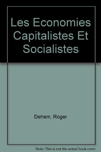 Capitalismes et socialismes : les bases économiques à connaître