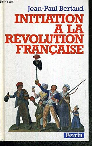 Initiation à la Révolution française