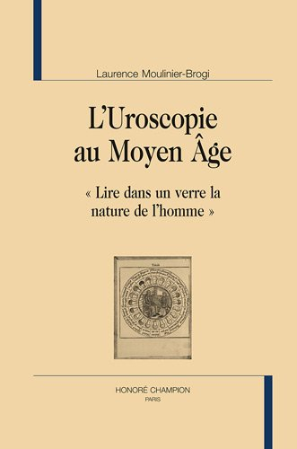 L'uroscopie au Moyen Âge : lire dans un verre la nature de l'homme